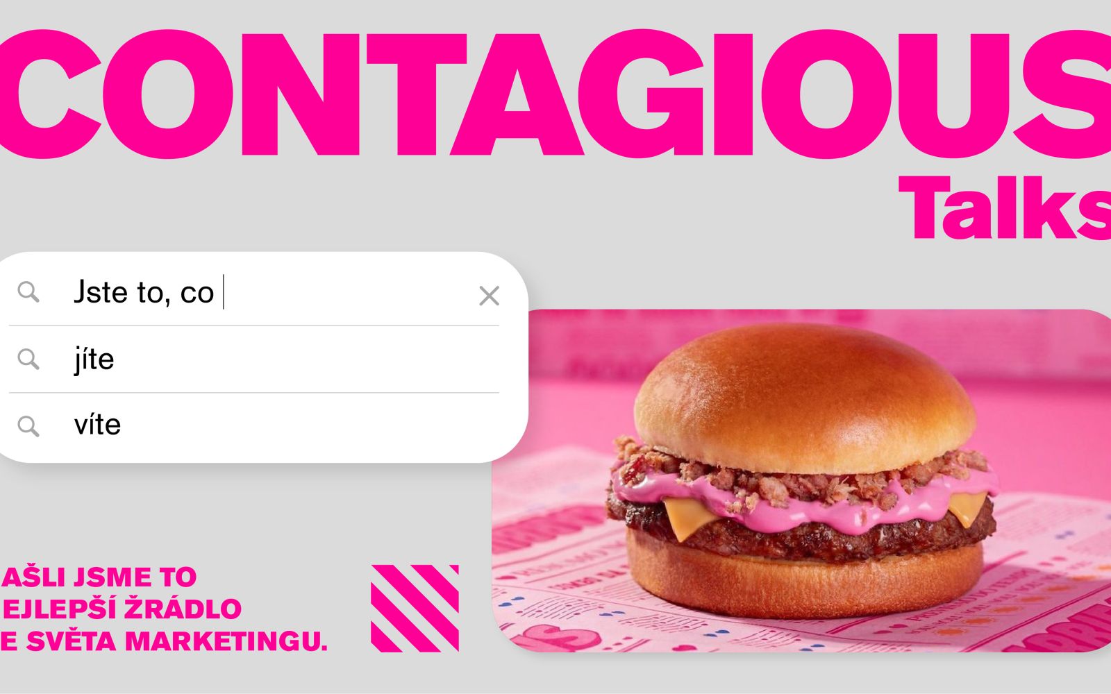 Contagious Talks: Jste to, co víte